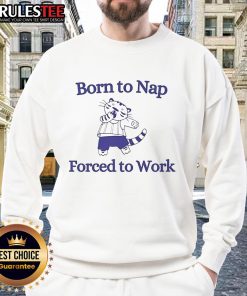 Cute Born To Nap Forced To Work Cat Sweatshirt featuring an adorable cat design perfect for cat lovers and cozy wear.