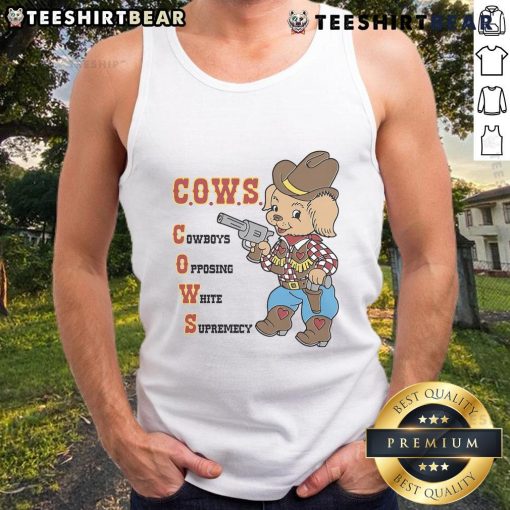 Cute C.O.W.S. Cowboys Opposing White Supremacy Tank Top featuring vibrant colors and a bold, empowering design.