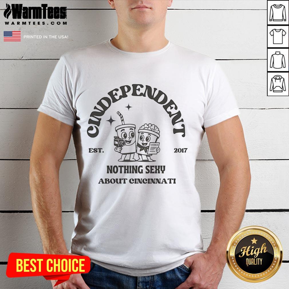 Cute Cindependent Nothing Sexy About Cincinnati Camcorder & Screenplay T Shirt Alt Text: Cute Cincinnati camcorder & screenplay t-shirt showcasing a fun design for film lovers and city enthusiasts.