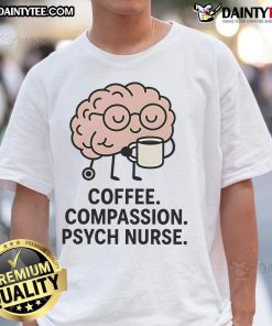 Cute cartoon brain in glasses on a coffee-themed T-shirt for compassionate psych nurses, promoting mental health awareness.