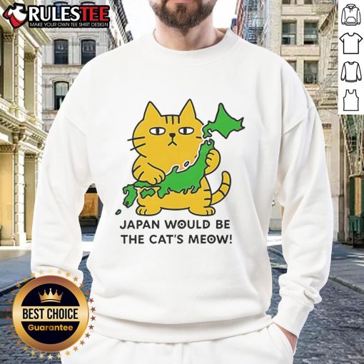 Adorable Cute Japan Would Be The Cats Meow Sweatshirt featuring a playful cat design, perfect for cozy outfits.