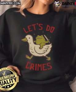 Cute 'Let's Do Crimes' sweatshirt in a trendy design, perfect for playful fashion enthusiasts and crime-themed apparel.