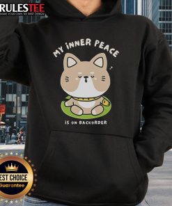 Cute 'My Inner Peace Is On Backorder' hoodie displayed on a hanger, perfect for cozy, casual outfits.