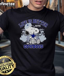 Cute Snoopy Life Is Better With Cowboys T-Shirt featuring Snoopy and cowboy graphics, perfect for fans and casual wear.