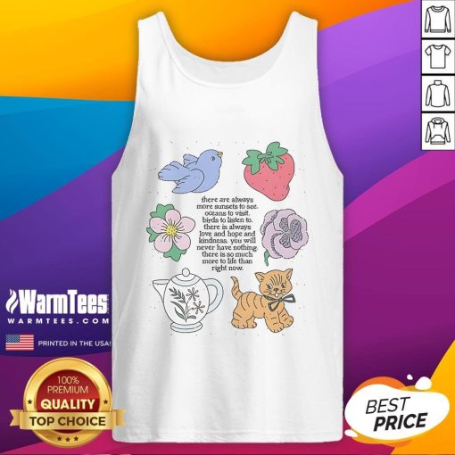 Stylish tank top featuring 'Cute, There Are Always More Sunsets to See' design, perfect for sunset lovers and summer wear.