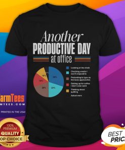 Funny Another Productive Day At Office T-Shirt featuring a humorous design for relaxed office wear.