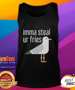 Alt Text: Funny bird wearing a tank top saying Imma Steal Ur Fries, perfect for animal lovers and humor enthusiasts.