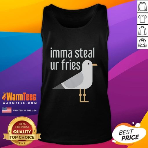 Alt Text: Funny bird wearing a tank top saying Imma Steal Ur Fries, perfect for animal lovers and humor enthusiasts.