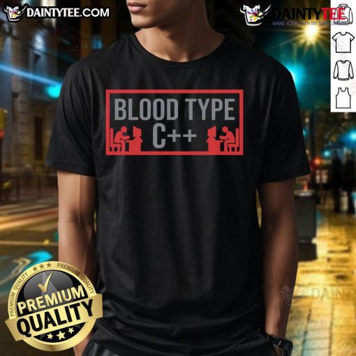 Funny Blood Type C++ Programmer T-Shirt - StoreTee