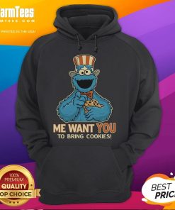 Funny Cookie Monster hoodie saying 'Me Want You To Bring Cookies' perfect for cookie lovers and fans.