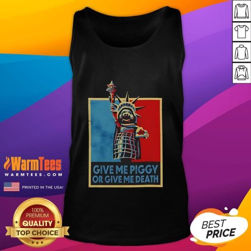 Funny 'Give Me Piggy or Give Me Death' Tank Top featuring a humorous design perfect for casual wear and pig lovers.