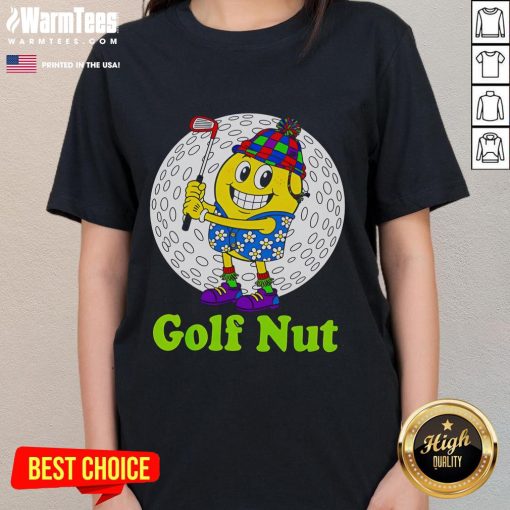 Funny Golf Nut Ladies Tee featuring a humorous design perfect for women golfers who love to add fun to their game.