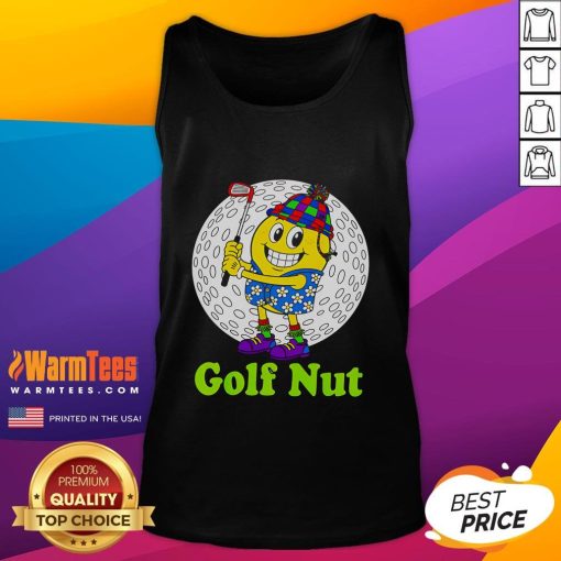 Funny golf nut tank top featuring a humorous design perfect for golf enthusiasts and casual wear.