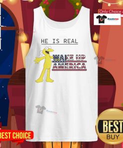 Funny Graggle Gregory Simpson tank top design with 'He Is Real' slogan, perfect for Wake Up America enthusiasts.