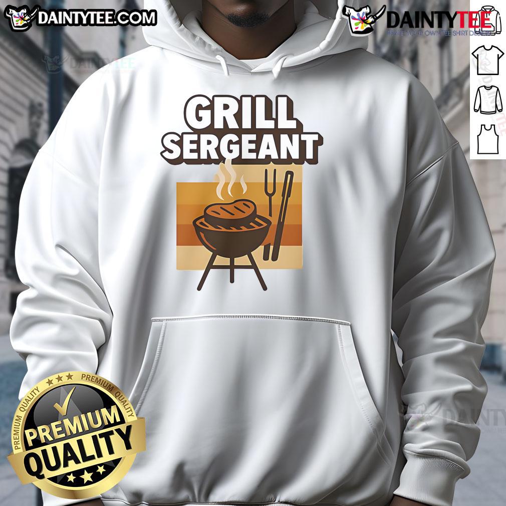 Funny Grill Sergeant Father'S Day Hoodie Funny Grill Sergeant Father's Day Hoodie featuring a humorous design perfect for dads who love grilling and fun gifts.