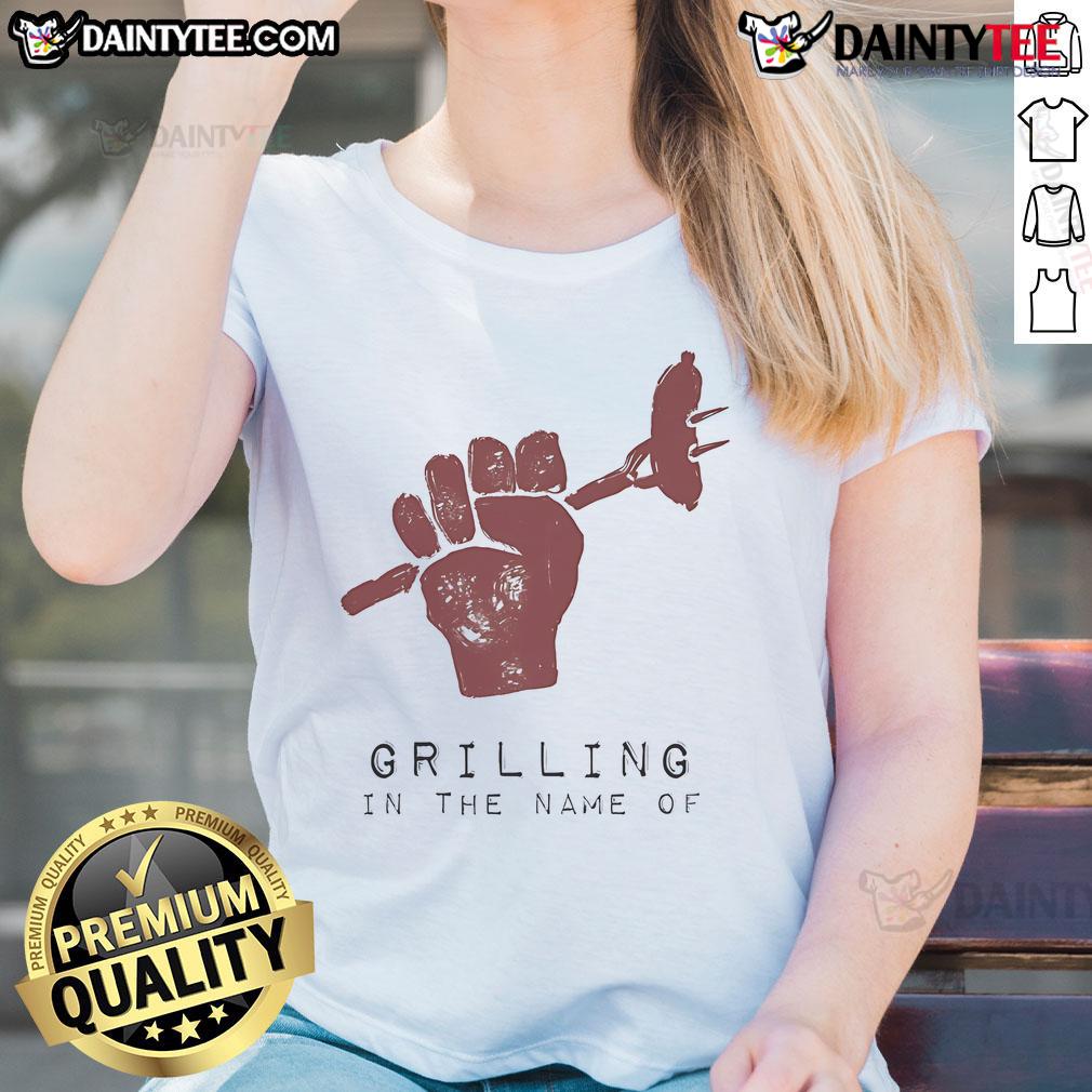 Funny Grilling In The Name Of Ladies Tee Funny grilling in the name of ladies tee featuring humorous barbecue graphics for women who love to cook outdoors.
