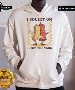 Funny hoodie featuring 'I Squirt On Juicy Wieners' with playful hotdog graphics and vibrant colors, perfect for food lovers.