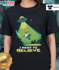Alt Text: Funny I Want to Believe Homer Simpson UFO Ladies Tee featuring Homer looking at a UFO in a humorous design.