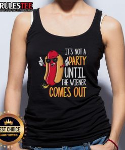 Funny 'It's Not a Party Until the Wiener Comes Out' hot dog tank top design, perfect for summer BBQs and gatherings.