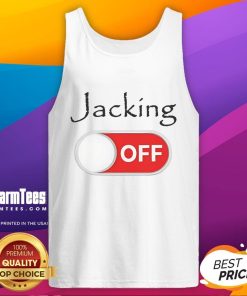 Funny jacking off tank top featuring humorous design perfect for casual wear and novelty gifts.