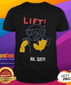 Funny Lift Ha Gay T-Shirt featuring a colorful design with humorous text, perfect for LGBTQ+ pride and fitness enthusiasts.