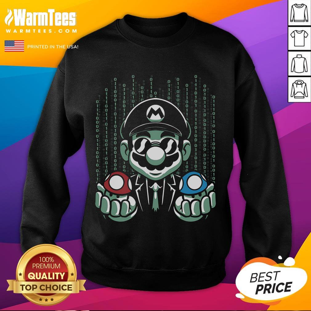 Funny Mario Matrix Blue Pill Red Pill Mushroom Sweatshirt Funny Mario Matrix sweatshirt featuring blue and red pill mushrooms, perfect for gamers and movie fans.