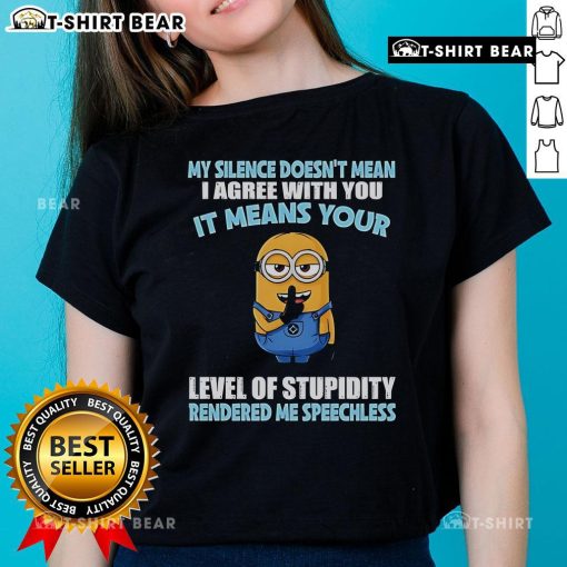 Alt Text: Funny Minion graphic on a ladies tee with the quote about silence and stupidity, perfect for casual wear.