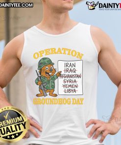Funny Operation Groundhog Day tank top featuring a playful design perfect for fans of the classic movie and humor.