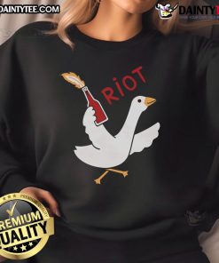 Funny Riot Goose Molotov Cocktail Sweatshirt featuring a quirky design of a goose with a cocktail, perfect for casual wear.