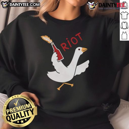 Funny Riot Goose Molotov Cocktail Sweatshirt featuring a quirky design of a goose with a cocktail, perfect for casual wear.