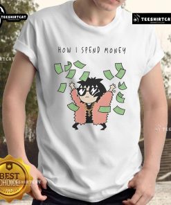 Funny Sarah Andersen How I Spend Money T-Shirt featuring quirky cartoon design and humorous text about spending habits.