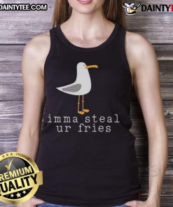 Funny seagull tank top featuring a playful bird saying 'Imma steal ur fries' for beach lovers and food enthusiasts.