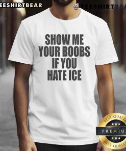 Funny 'Show Me Your Boobs If You Hate Ice' T-shirt design with humorous text and bold graphics for casual wear.