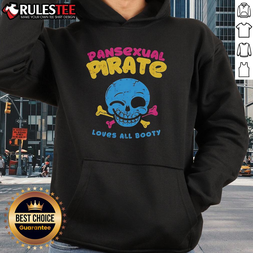 Funny Skull Smile Pansexual Pirate Loves All Booty Hoodie Funny skull smile pansexual pirate loves all booty hoodie design showcasing vibrant colors and playful graphics.