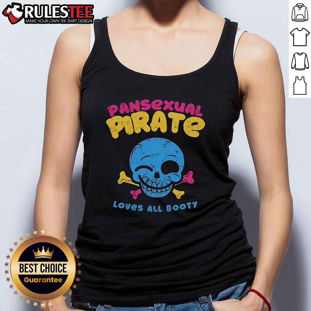 Funny Skull Smile Pansexual Pirate Loves All Booty Tank Top Funny Skull Smile Pansexual Pirate Loves All Booty Tank Top design featuring a colorful skull and playful text.