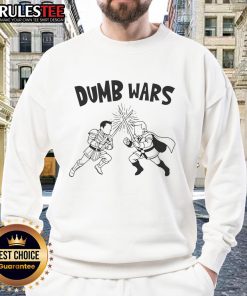 Funny Star Wars Trump and Musk War Dumb Wars sweatshirt featuring humorous graphics and pop culture references.