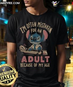 Funny Stitch t-shirt with 'I'M Often Mistaken For An Adult Because Of My Age' slogan for humorous fashion lovers.
