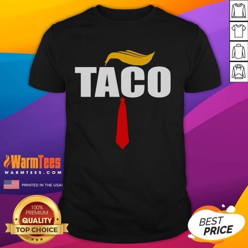 Funny Taco Trump Hair Tie T-Shirt featuring a quirky taco graphic with Trump's iconic hair for a humorous twist.