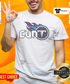Funny Tennessee Titans Cunt T-Shirt featuring bold graphics for fans with a sense of humor about their team.