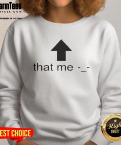 Cozy Funny That Me Arrow Sweatshirt featuring a playful arrow design, perfect for casual, fun outfits.