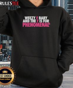 Alt Text: Funny Weezy F Baby hoodie with 'F is for Phenomenal' design, perfect for casual wear and hip hop fans.