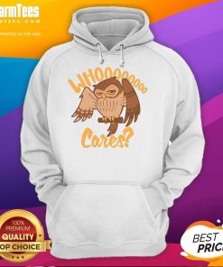 Alt Text: Cartoon owl hoodie with a funny Who Cares slogan, perfect for casual wear and adding humor to your wardrobe.
