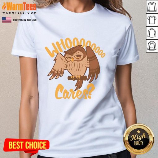 Funny cartoon owl graphic on a ladies tee, featuring the phrase 'Who Cares' for a humorous, casual look.