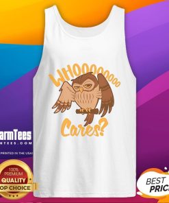 Alt Text: Cartoon owl wearing a humorous Who Cares? tank top, perfect for casual wear and expressing a fun attitude.