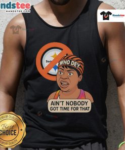 Funny 'Who Dey' tank top design, perfect for Bengals fans, showing rivalry with Steelers. Great for game day wear!