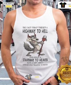 Funny wolf tank top featuring the quote about a highway to hell and a stairway to heaven, perfect for casual wear.