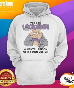 Funny hoodie featuring 'Yes, I Am Locked In A Mental Prison Of My Own' design, perfect for humor and self-expression.