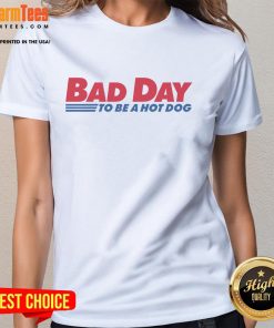 Alt Text: Good-Bad-Day 2025 Hot Dog Ladies Tee featuring a fun graphic design for dog lovers and casual wear enthusiasts.