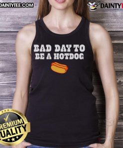 Good-Bad-Day-To-Be-A-Hot-Dog-25 Tank Top featuring a playful graphic of a hot dog, perfect for casual summer wear.