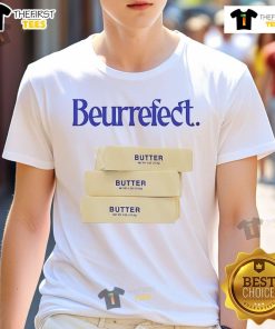 Good Beurrefect Butter T-Shirt featuring a playful butter graphic, perfect for food lovers and trendy fashion enthusiasts.
